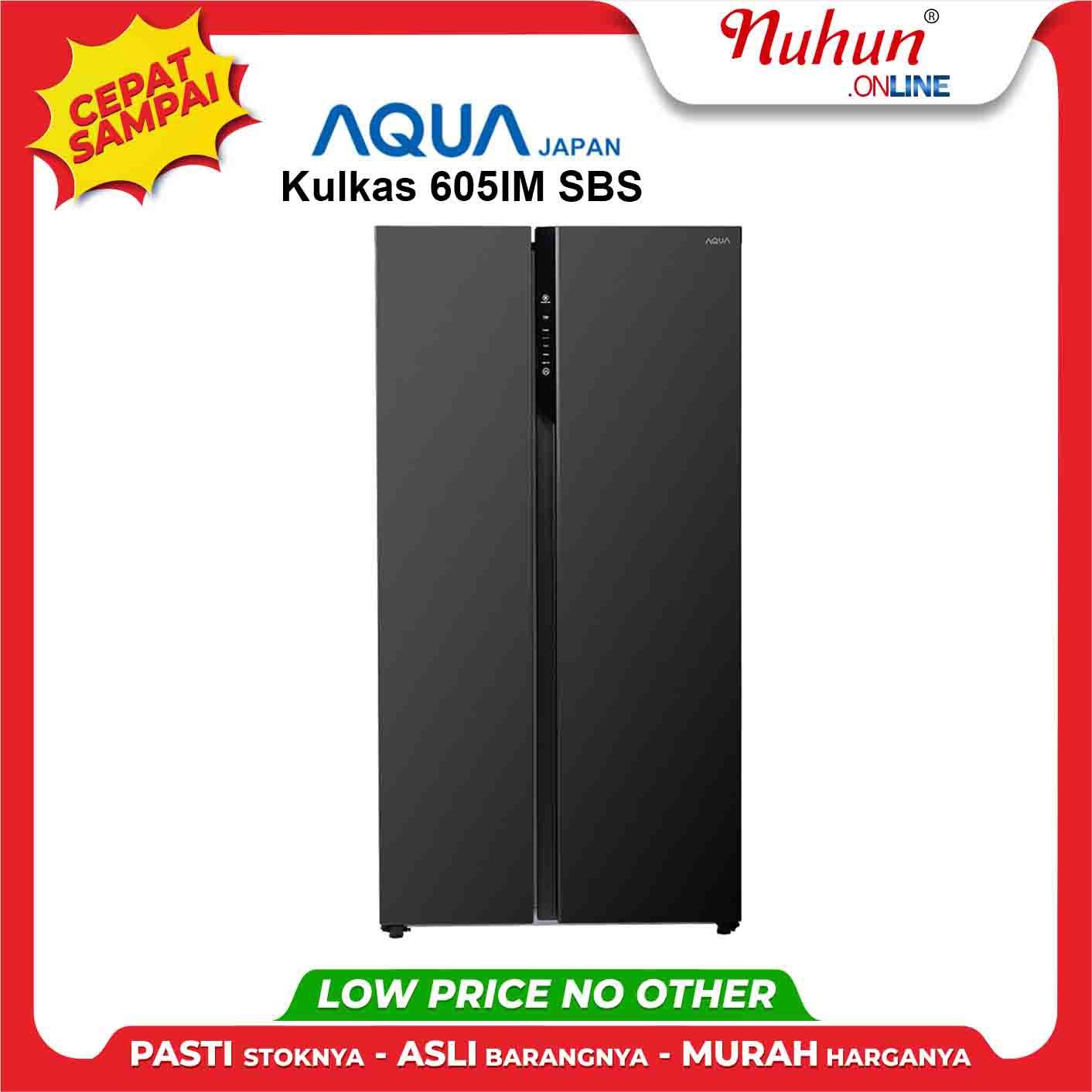 Aqua kulkas side by side 541 Liter dengan Twin Inverter 605IM SBS