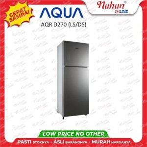 Aqua Kulkas 2 Pintu AQR D270 (LS/DS)