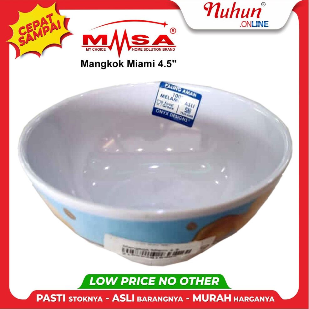 MSA Mangkok (4.5 inch) Miami