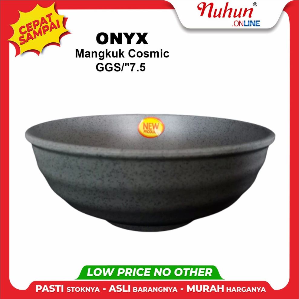 ONYX Mangkuk Cosmic 7.5inch GGS