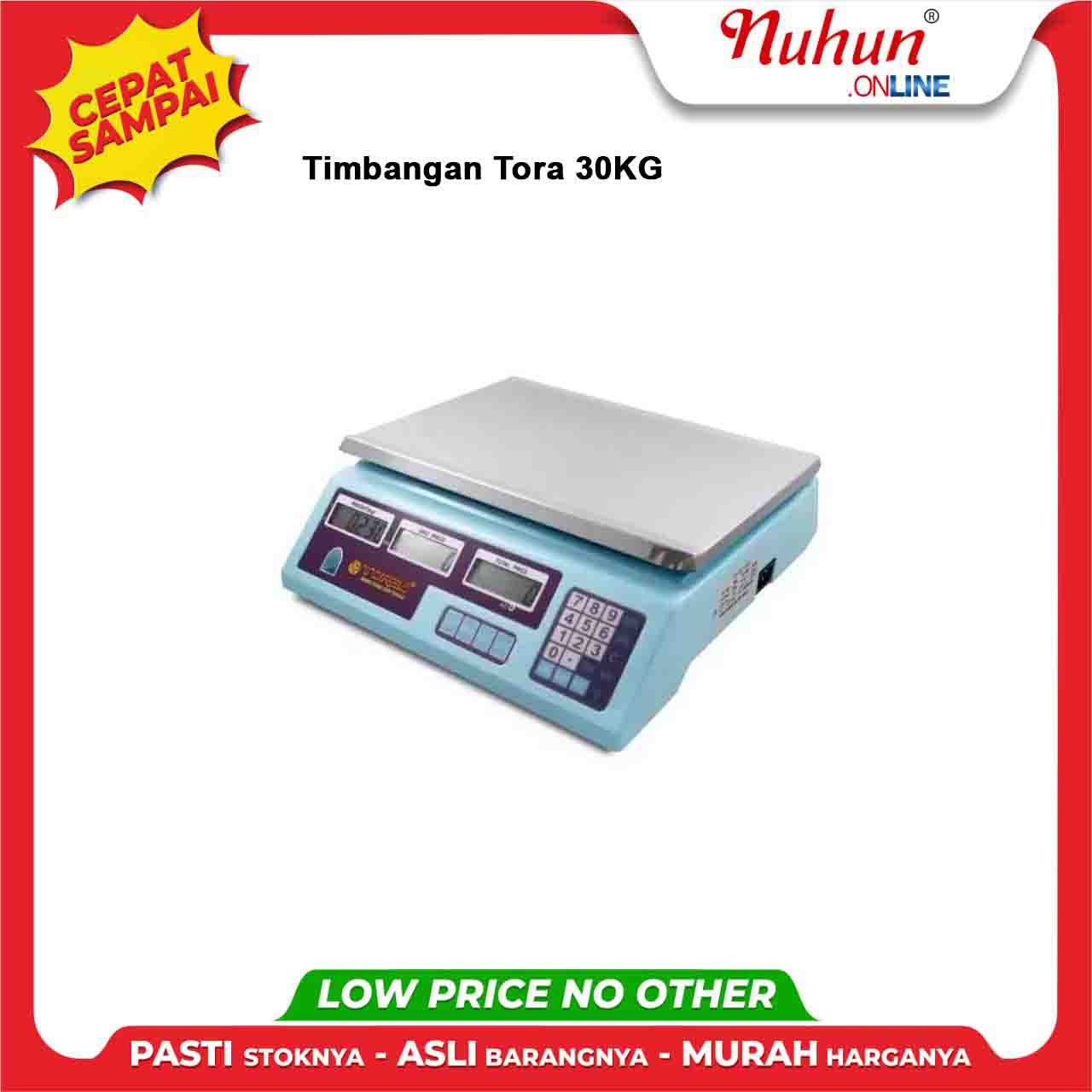 Tora Timbangan 30kg